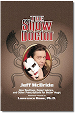 The Show Doctor By Jeff McBride